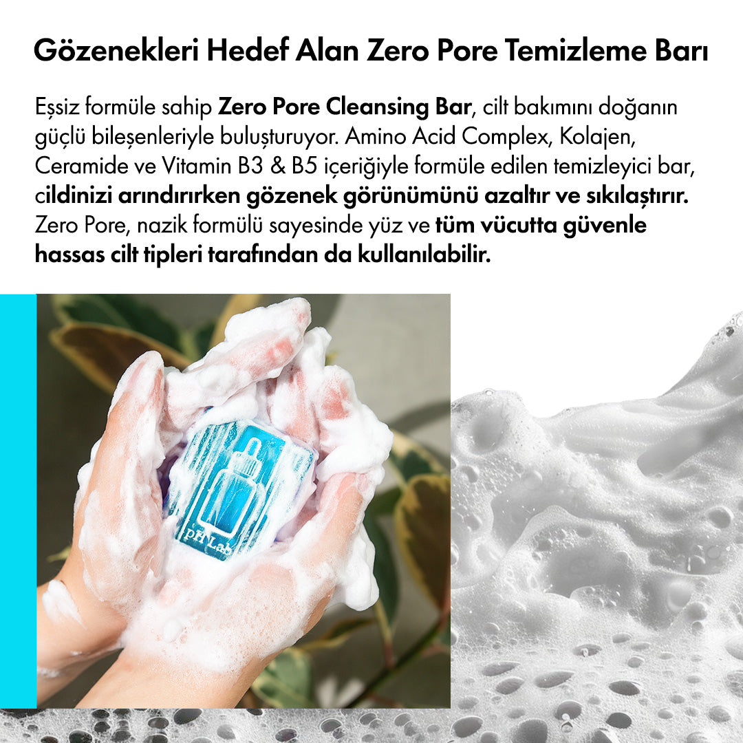 Zero Pore™ Temizleme Barı